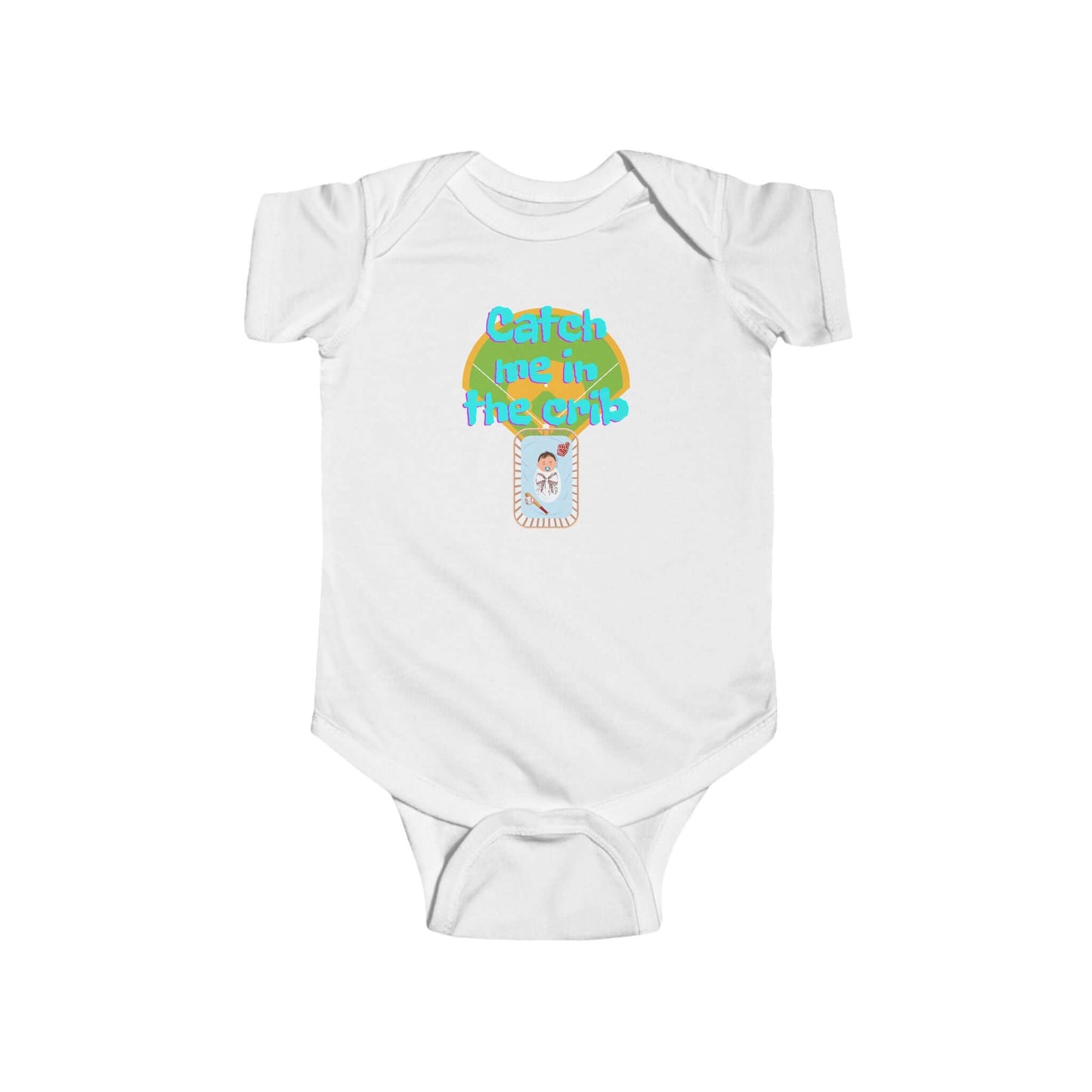 Catch me in the Crib Infant Bodysuit White