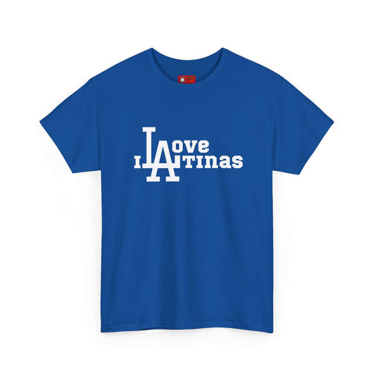 I Love Latinas T-shirt