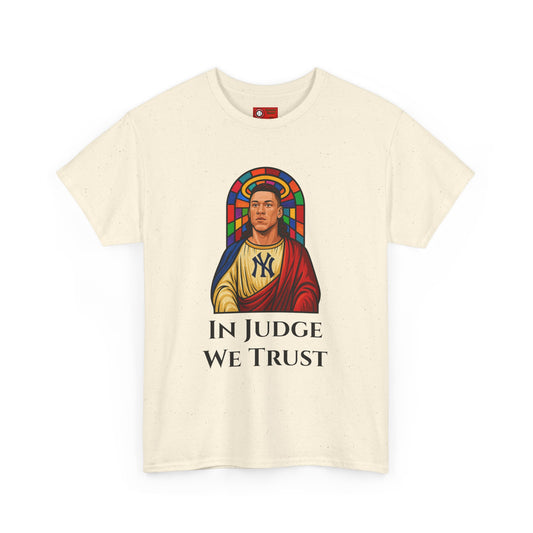 In Judge We Trust T-shirt