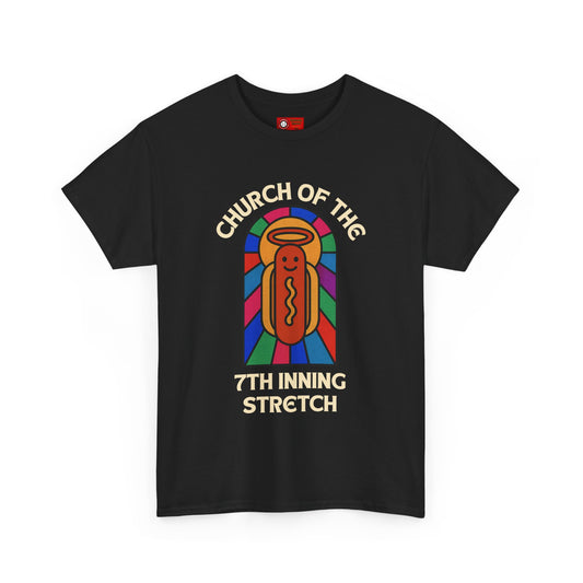 Church of the 7th Inning Stretch T-shirt